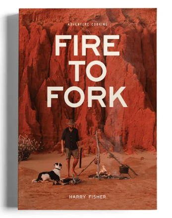 Fire to Fork Adventure Cooking Book