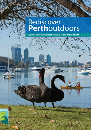 BOOK REDISCOVER PERTH OUTDOORS